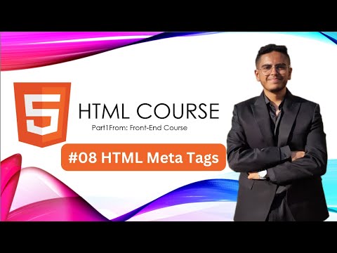Lecture 8: HTML Doctype & Meta Tags