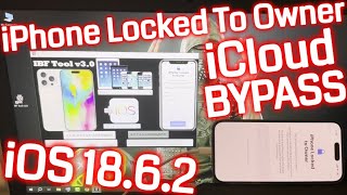 iOS 18.6.2 BYPASS iPhone Locked to Owner How To Unlock iPhone 15 13 14 16 11 12 XR XS