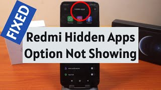 How to Fix Redmi Hidden Apps Option Not Showing in MIUI