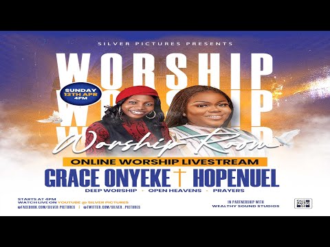 Worship Medley By Grace Onyeke & Hopenuel - Worship Room