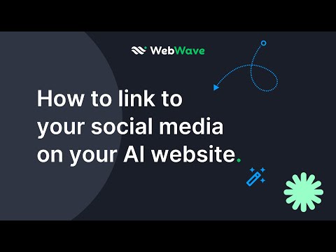 How to link to your social media on your AI website | WebWave Quick Tips