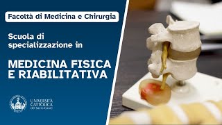 Scuola di Specializzazione in Medicina fisica e riabilitativa