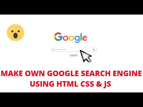 How to Make own Google Search Engine || Using HTML,CSS & JavaScript
