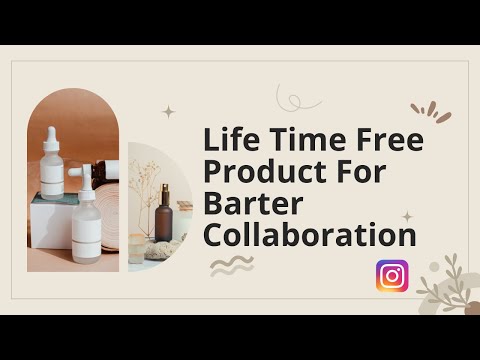 Life time free products for Barter Collaboration for Instagram creators by woovly