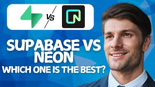 Supabase vs Neon – Which One Should You Use?