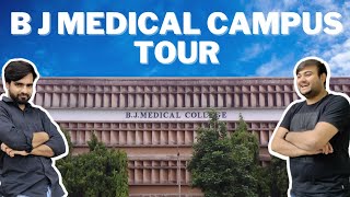 B J Medical College Ahmedabad | Campus Tour | Top Medical College in India.