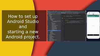 Android tutorial for beginners, how to setup Android Studio and start a new Android project [Part 1]