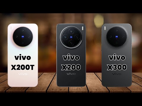 vivo X200T vs vivo X200 vs vivo X300