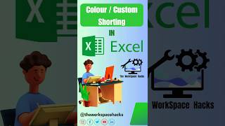 Colour/Custom Sorting In #excel  #theworkspacehacks #excel#exceltutorial #excelbeginners  #sorting
