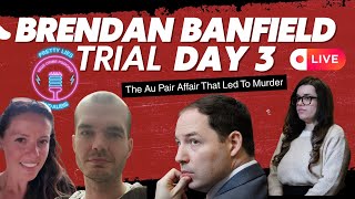 LIVESTREAM: Brendan Banfield Trial - Day 3