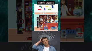Find the Objects ? 😲🤯 #shorts