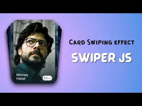 Card Swiping effect using HTML CSS & Swiper Js | Swiper Js slider