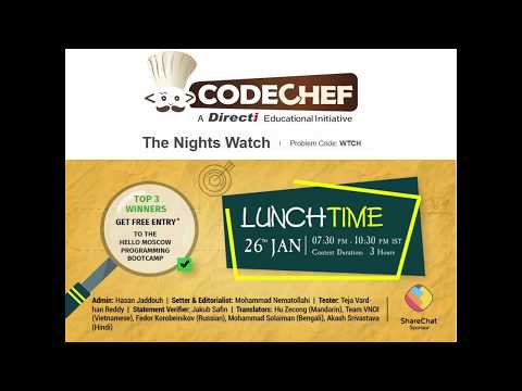 CodeChef January Lunch Time 2019 - The Nights Watch