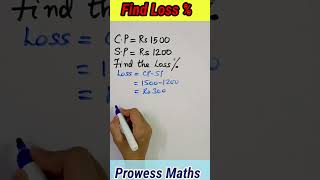 Calculate Loss percentage #Loss #Profit #Percentage #Losspercentage #Mathshorts #PayalNayak