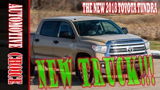 [HOT NEWS] WOW... 2018 Toyota Tundra New Model, AMAZING!!!
