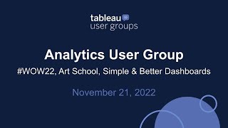 Analytics Tableau User Group -  November 21, 2022
