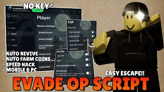Evade Script *NO KEY* | Auto Farm Coins, Auto Revive, Auto Self Revive, Speed Hack...