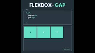 Learn Flexbox Gap in 07 seconds.