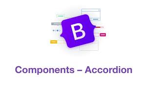 Bootstrap 5: Components - Accordion