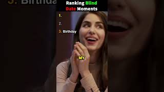 Ranking Blind Date Moments