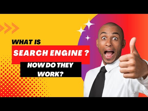 What is Search Engine and How do they work ?