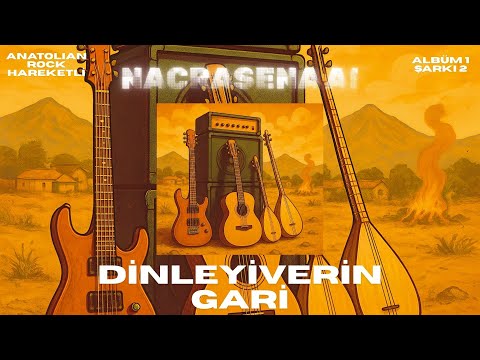 NACRASENA AI – Dinleyiverin Gari (Anatolian Rock Cover) Hareketli Albüm