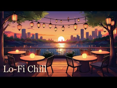 Sunset Reflections and Hanging Lanterns 🌇💡 | Lo-Fi for Calm Moments