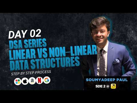Linear vs Non-Linear Data Structures | Day 2 | DSA Series for Beginners