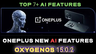 ✨Top 7+ Al OnePlus Features You Must Try | Oneplus Tips & Tricks | OxygenOS 15🔥