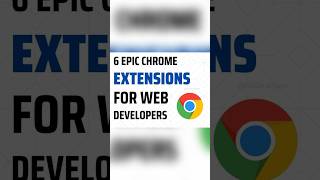 6 Must-Know Extensions Every Developer Needs! 🚀✨ #DeveloperTools #CodeLife #ChromeExtensions