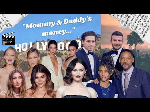 Is everyone in Hollywood born rich & famous? (let's talk nepotism)