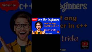 half of any integer number/how to learn c++programming easily #programmer #coding #cpp