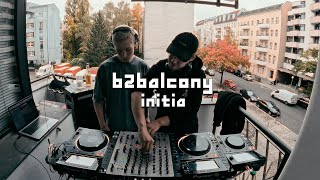 INITIA | B2Balcony | Berlin | 177 BPM | 2025-10-30