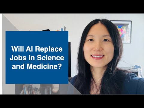 Will AI replace jobs in Science and Medicine?