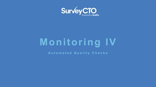 Automated Quality Checks: Monitoring IV