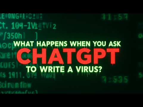What Happens When You Ask ChatGPT to Write a Virus? | KCircuit Stream