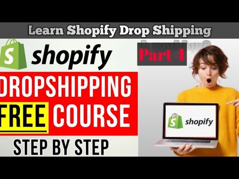 My $4997 Shopify Dropshipping Course *YOURS FREE* Part 4