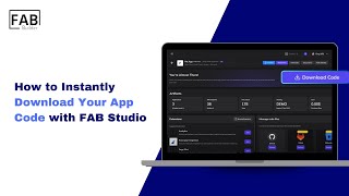 How to Instantly Download Your App Code with FAB Studio
