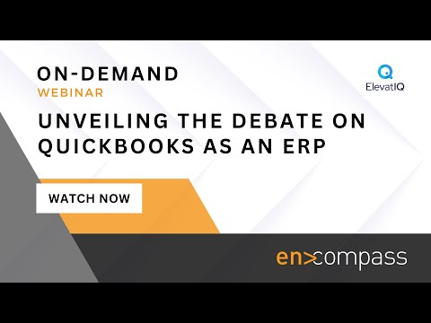 Fireside Chat: Unveiling the Debate on QuickBooks as an ERP System