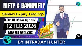 Nifty & Bank nifty | SENSEX Analysis | Prediction For 12 FEB 2026