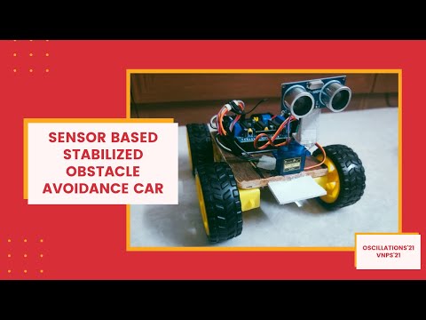Sensor-Based Stabilized Car with Obstacle Avoidance | Oscillations & VNPS 2021