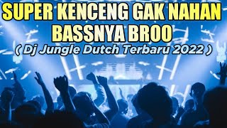 SUPER KENCENG GAK NAHAN BASSNYA BROO‼️DJ PALING ENAK SEDUNIA FULL BASS