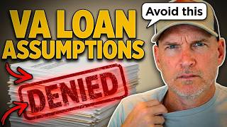 VA Loan Assumptions Explained | Why are they not closing!?
