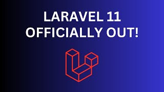 NEW Laravel 11: Review of 11 Features/Changes