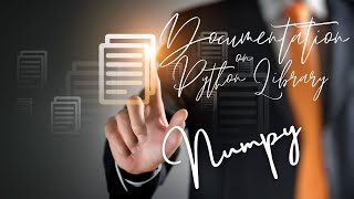 Python Numpy || Documentation on Python Library || Learn Python Programming Language