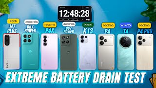 Realme P4X / VIVO T4 / Moto G57 Power / G67 Power / OPPO K13 / P4 / P4 Pro🔋 Battery Drain Test  🔥