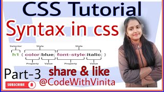 CSS Tutorial।Part-3।Syntax in css{property:value} in hindi।@CodeWithVinita