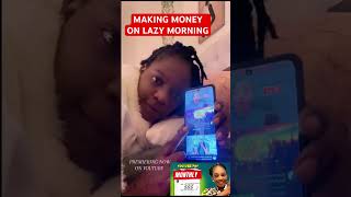 Making money online on lazy morning #makemoneyperday #makemoneyonline #makingmoney