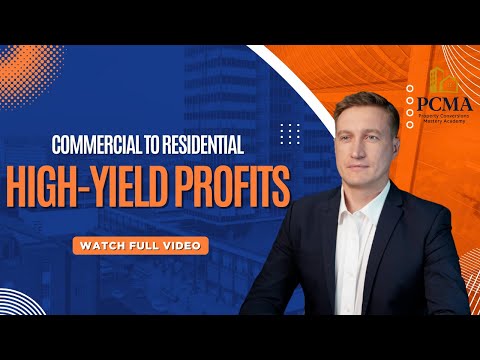 Turning Commercial Spaces into Profitable Residential Conversions: Elite Developer Strategies