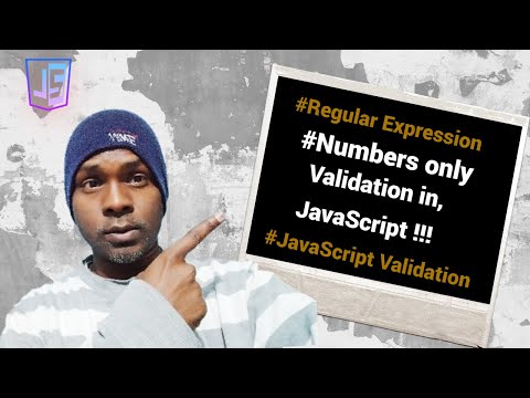 JavaScript Tutorial (2024-2025) -Javascript validation, numbers only using Regex pattern.